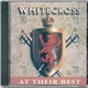 Whitecross - At Their Best